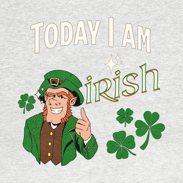 Today I am Irish by LexieLou